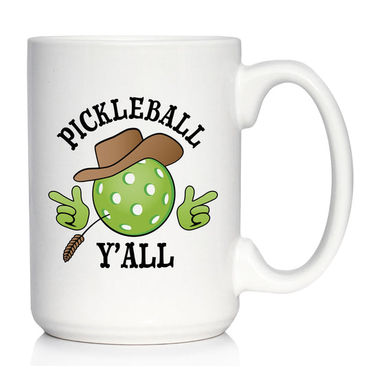 Pickleball Y'all Coffee Mug Funny Pickleball Gifts for Picklers White Ceramic Coffee Cup