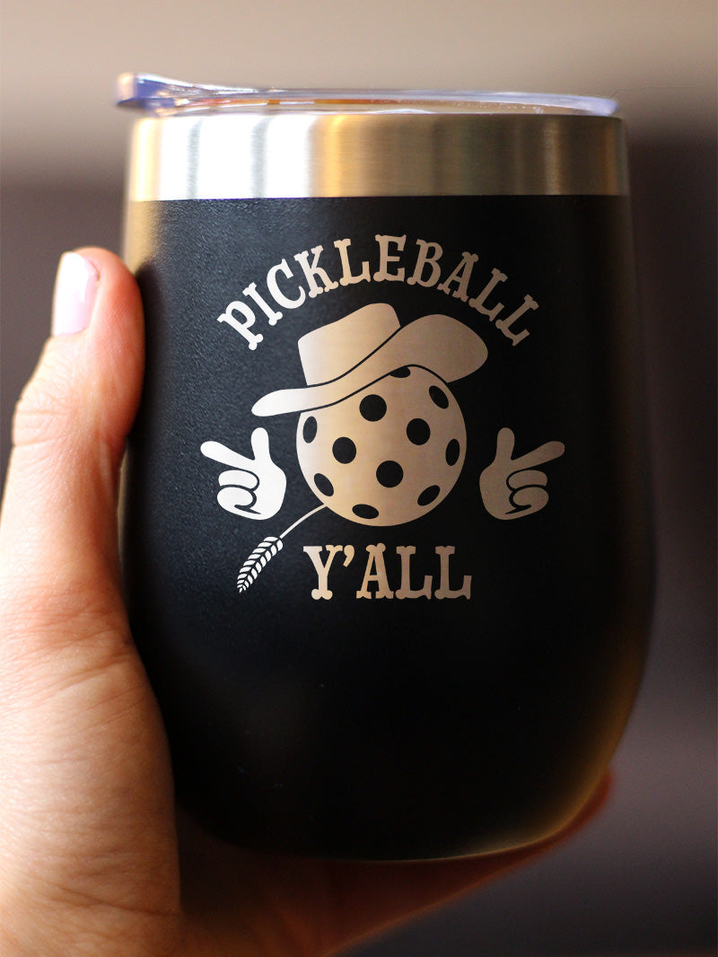 Funny Pickleball Gifts Insulated Wine Tumbler with Sliding Lid Pickleball Y'all 12oz Stainless Steel Tumbler