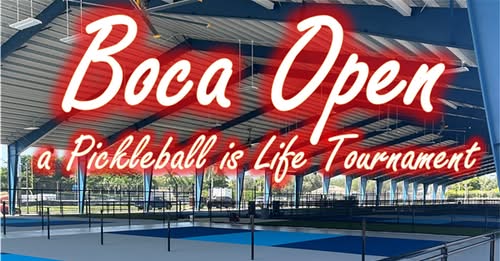 Pickleball Is Life Boca Raton Feb 24 - March 2, 2026