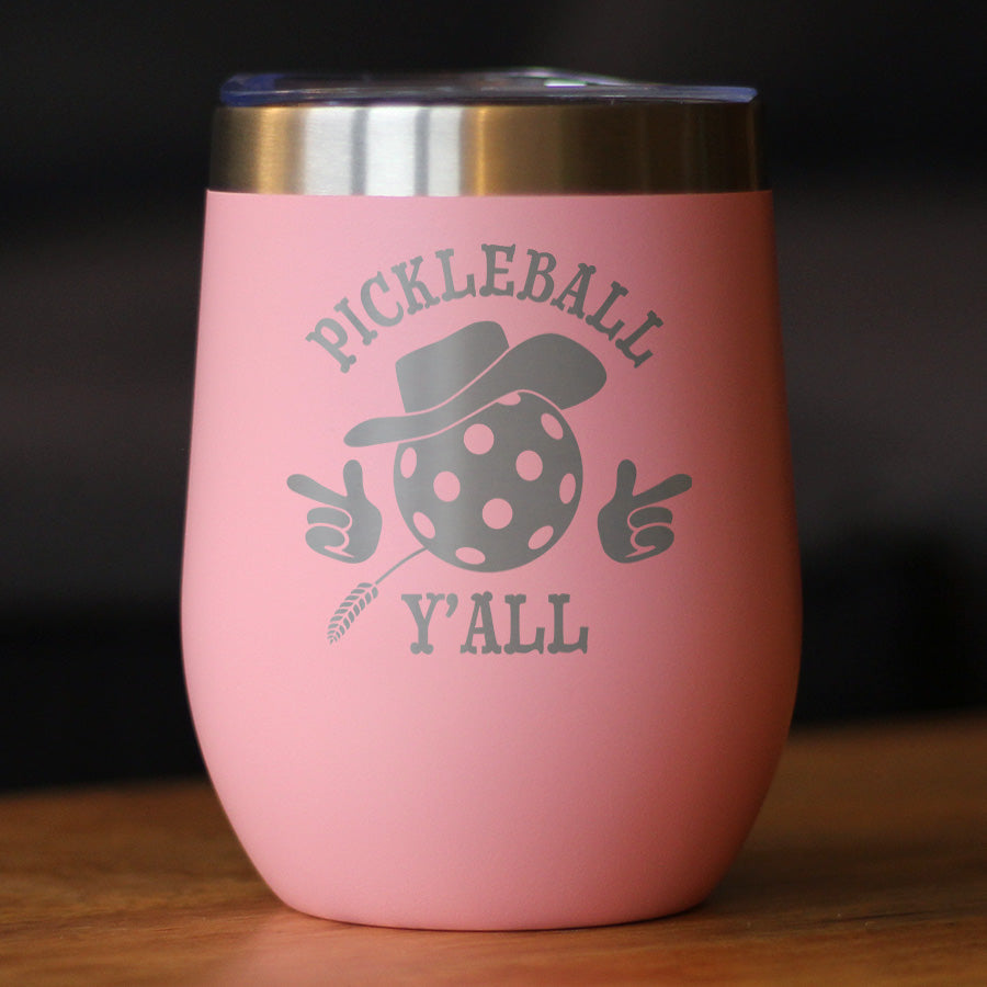 Funny Pickleball Gifts Insulated Wine Tumbler with Sliding Lid Pickleball Y'all 12oz Stainless Steel Tumbler